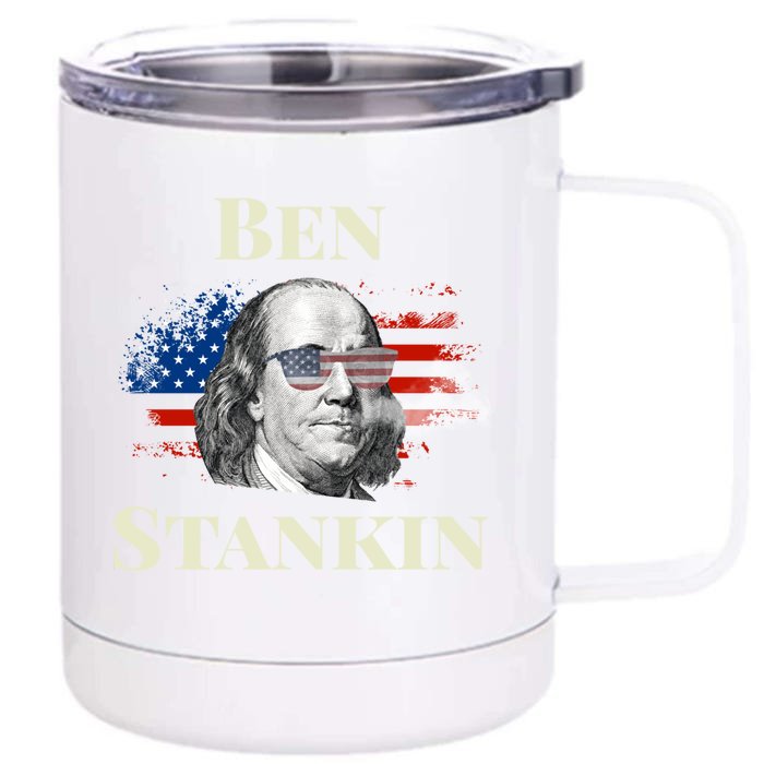 Funny Weed Gift American Flag 4th Of July Ben Drankin Gift Front & Back 12oz Stainless Steel Tumbler Cup