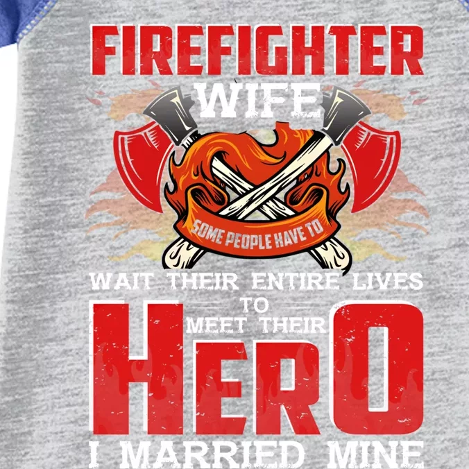 Firefighter Wife Gift Husband Is A Firefighter Proud Wife Gift Infant Baby Jersey Bodysuit