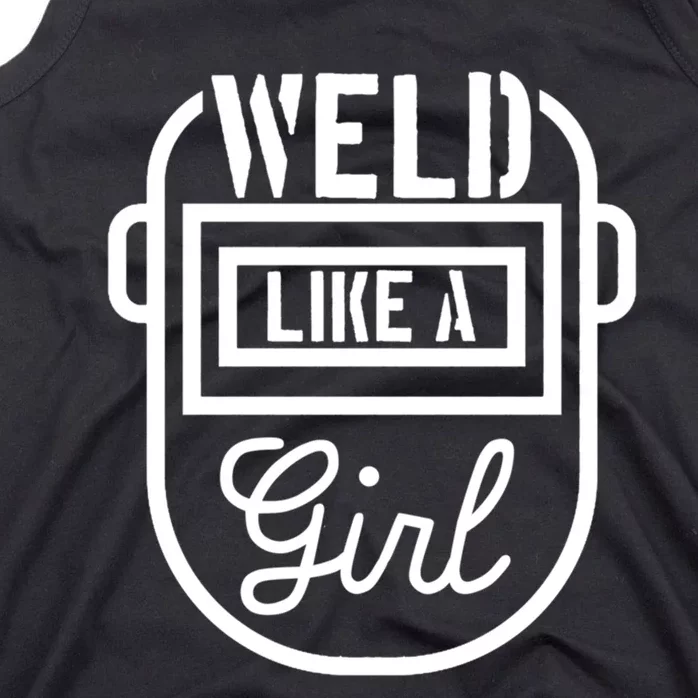 Female Welder Gift Weld Like A Girl Mask Tank Top