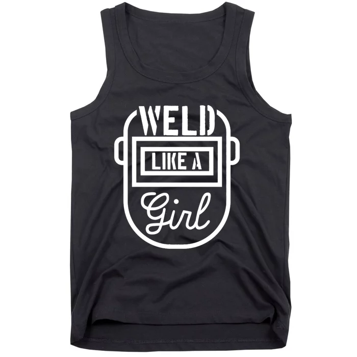 Female Welder Gift Weld Like A Girl Mask Tank Top