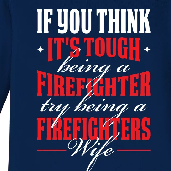 Firefighter Wife Gift Baby Long Sleeve Bodysuit