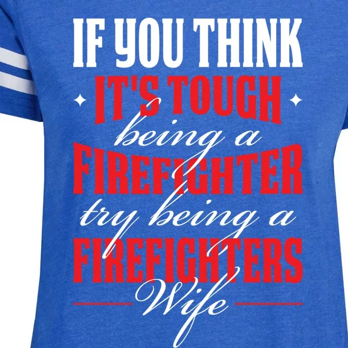 Firefighter Wife Gift Enza Ladies Jersey Football T-Shirt