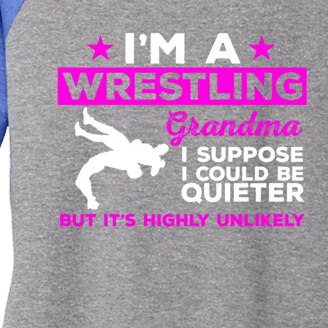 Funny Wrestling Grandma Meaningful Gift Could Be Quieter Gift Women's Tri-Blend 3/4-Sleeve Raglan Shirt