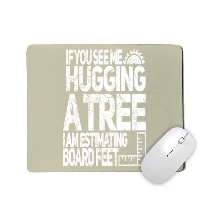 Funny Woodworking Gift For Woodworkers Mousepad