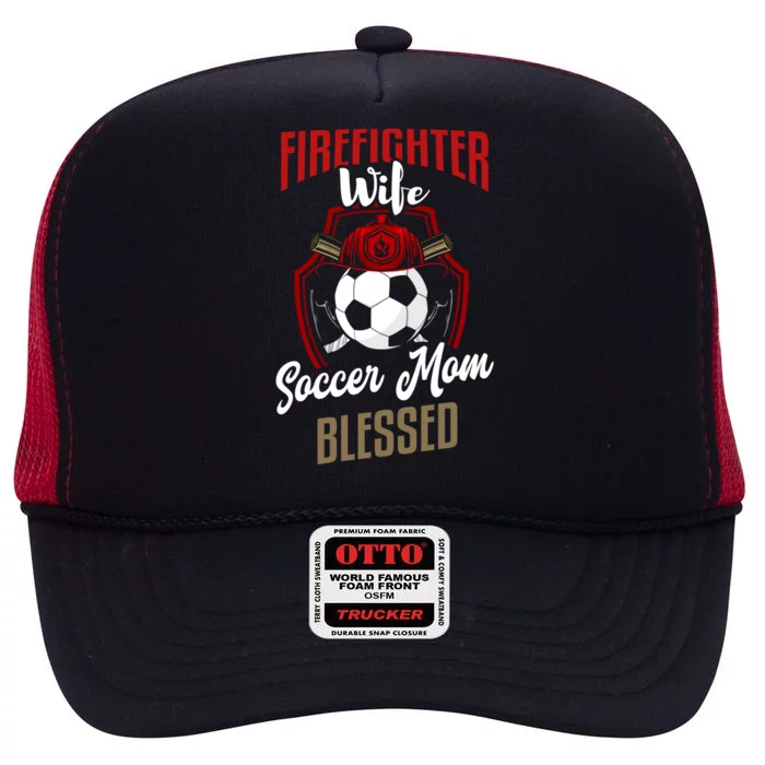 Firefighter Wife Gift Soccer Mom Firefighter Wife Gift Cute Gift High Crown Mesh Trucker Hat