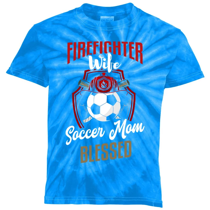 Firefighter Wife Gift Soccer Mom Firefighter Wife Gift Cute Gift Kids Tie-Dye T-Shirt