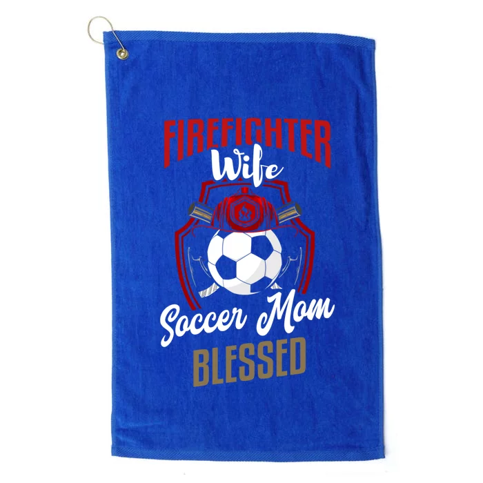 Firefighter Wife Gift Soccer Mom Firefighter Wife Gift Cute Gift Platinum Collection Golf Towel