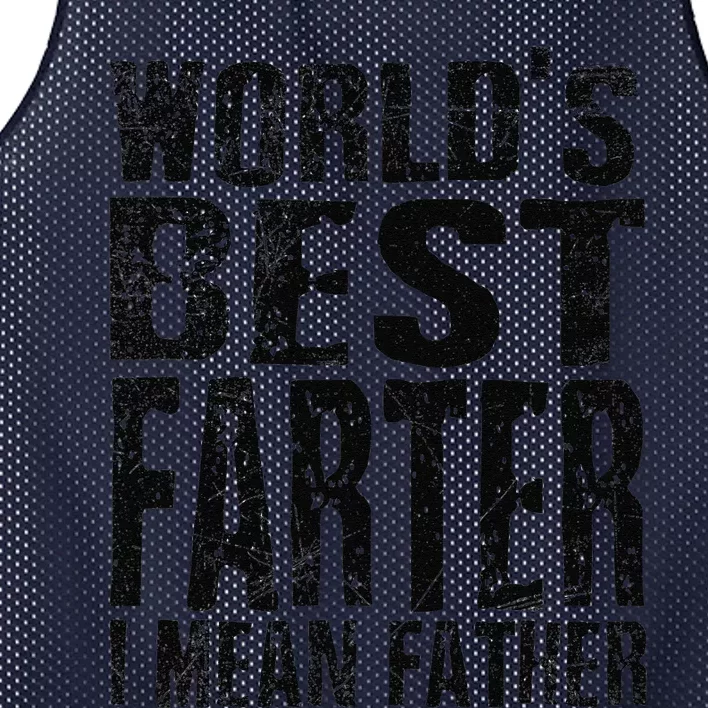 Funny Worlds Greatest Farter Oops I Mean Father Fathers Day Fun Mesh Reversible Basketball Jersey Tank