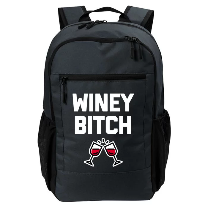 Funny Wine Gift: Winey Bitch Funny Gift Funny Saying Cute Wine Great Gift Daily Commute Backpack