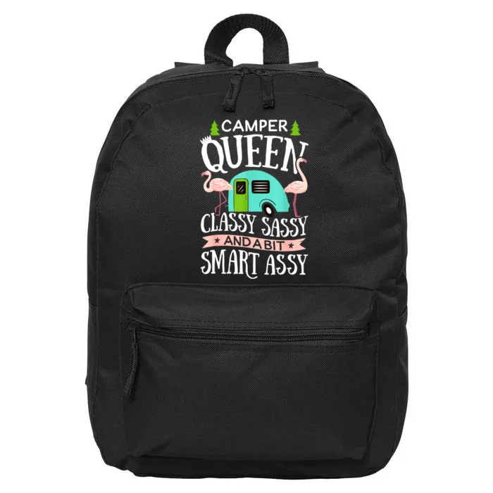 Funny Women Girl Camping Rv Camper Queen Classy Sassy Smart Gift 16 in Basic Backpack