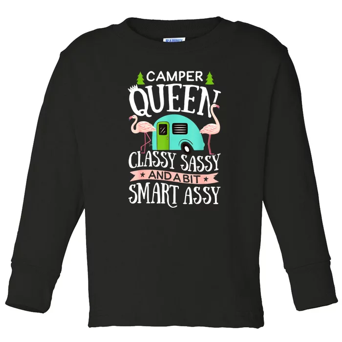 Funny Women Girl Camping Rv Camper Queen Classy Sassy Smart Gift Toddler Long Sleeve Shirt