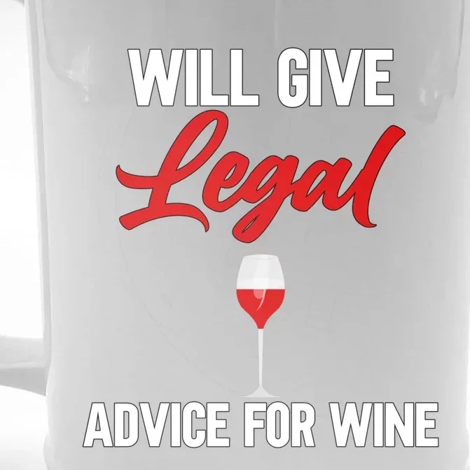 Funny Will Give Legal Advice Gift Wine Lover Lawyer Cute Gift Front & Back Beer Stein