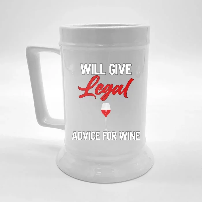 Funny Will Give Legal Advice Gift Wine Lover Lawyer Cute Gift Front & Back Beer Stein