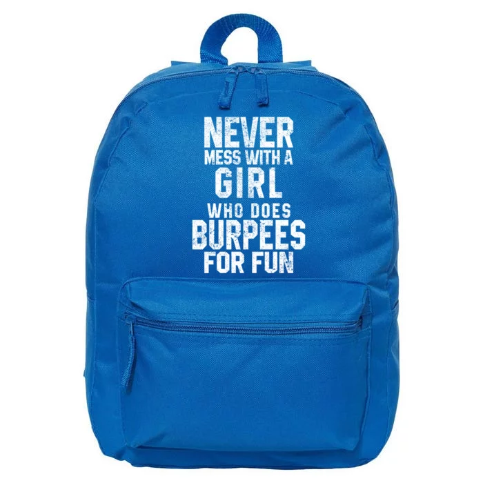 Funny Workout Gift Never Mess With A That Does Burpees Meaningful Gift 16 in Basic Backpack