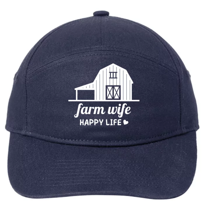 Farm Wife Happy Life Barn For Farmers And Farm Gift 7-Panel Snapback Hat