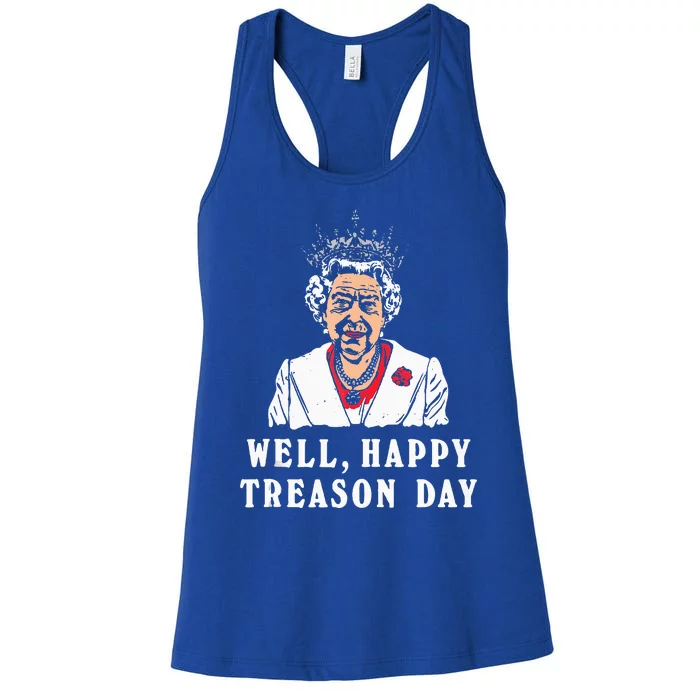 Funny Well Happy Treason Day Women's Racerback Tank