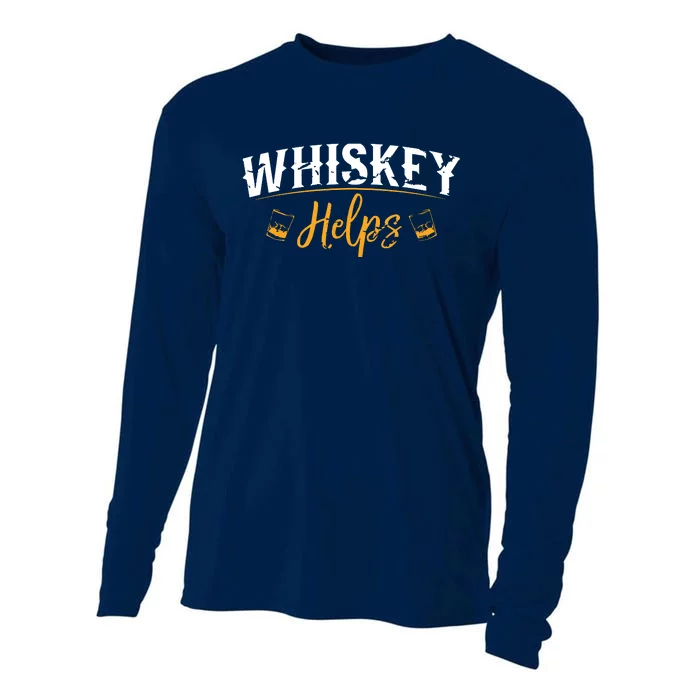 Funny Whiskey Helps Cooling Performance Long Sleeve Crew