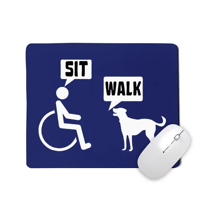 Funny Wheelchair Humor Joke For A Disability In A Wheelchair Mousepad