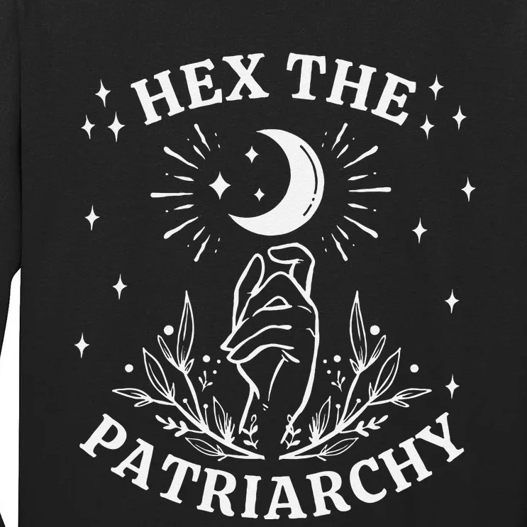 Feminist Witch Hex The Patriarchy Tall Long Sleeve T-Shirt