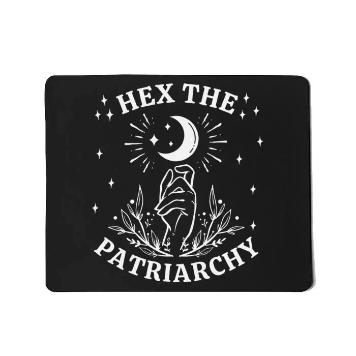 Feminist Witch Hex The Patriarchy Mousepad