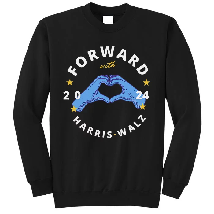 Forward With Harris Walz Tall Sweatshirt