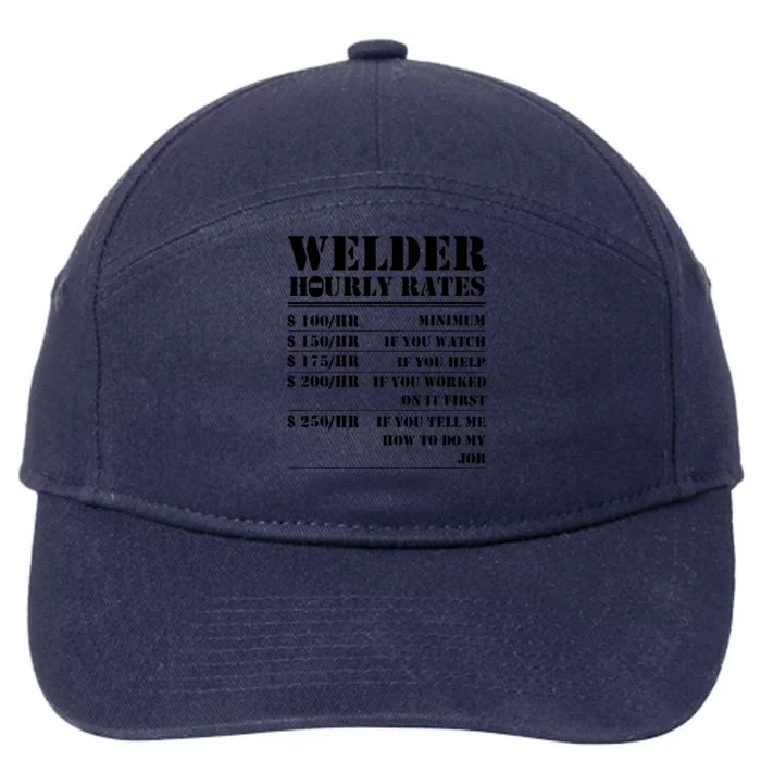 Funny Welder Hourly Rate For Welders 7-Panel Snapback Hat