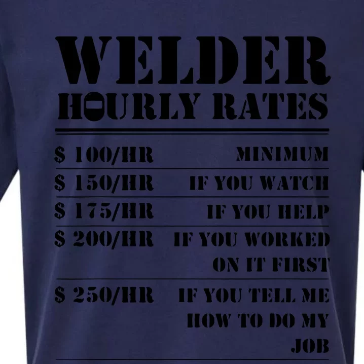 Funny Welder Hourly Rate For Welders Sueded Cloud Jersey T-Shirt