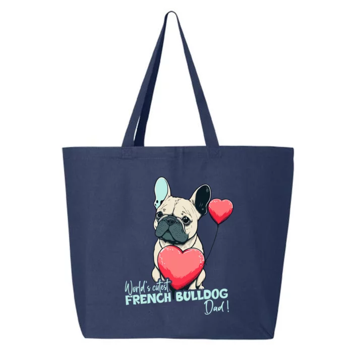 Frenchbulldog With Heartballoon Gift Worlds Coolest Dad Gift 25L Jumbo Tote