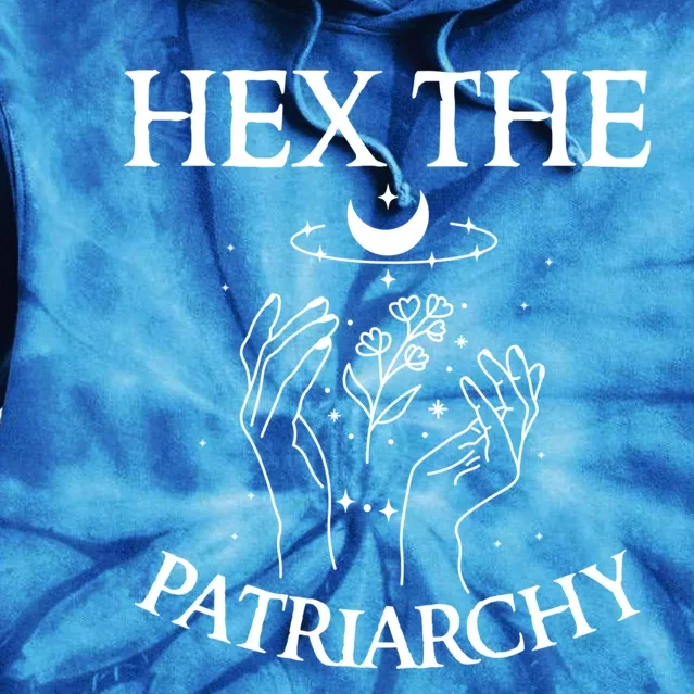 Feminist Witch Hex The Patriarchy Witchcraft Wiccan Gift Tie Dye Hoodie