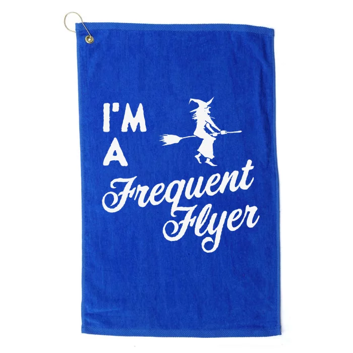 Funny Women Halloween Im A Frequent Flyer Witch Platinum Collection Golf Towel