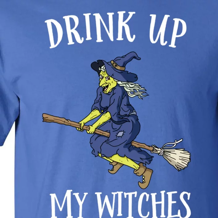 Funny Witch Halloween Design Up My Witches Ing Gift Tall T-Shirt