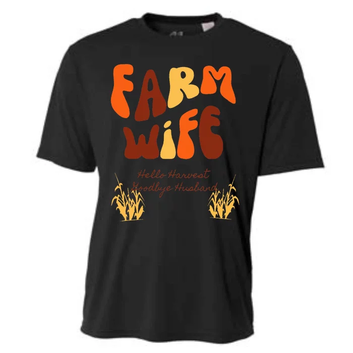 Farm Wife Hello Harvest Goodbye Husband Cooling Performance Crew T-Shirt