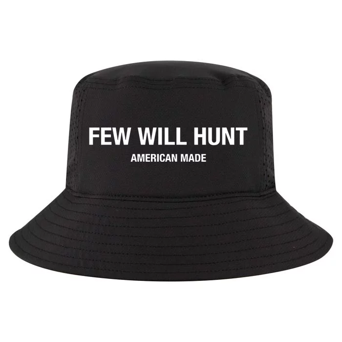 Few Will Hunt American Made Cool Comfort Performance Bucket Hat