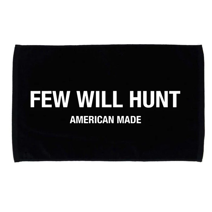 Few Will Hunt American Made Microfiber Hand Towel