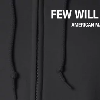 Few Will Hunt American Made Full Zip Hoodie