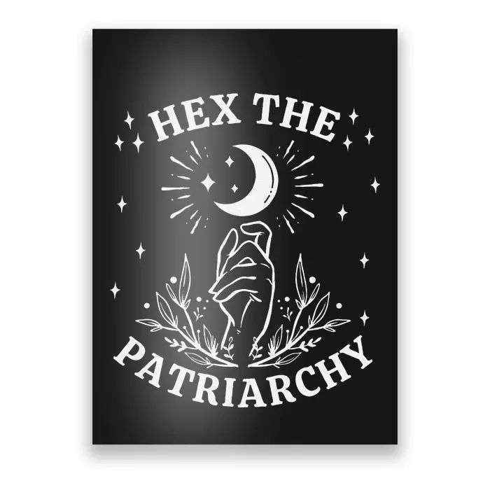 Feminist Witch Hex The Patriarchy Poster