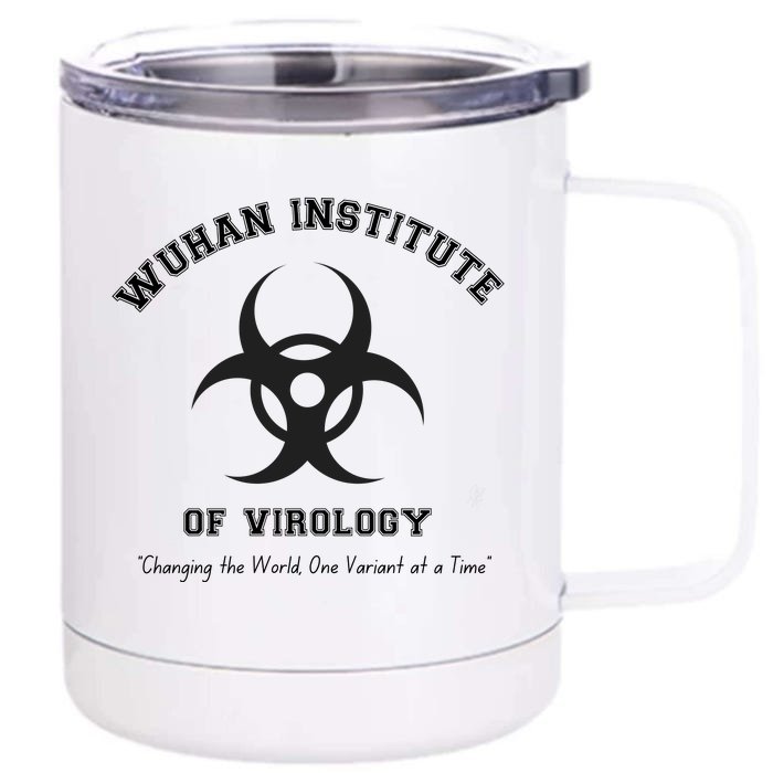 Funny Wuhan Institute Of Virology Anti Mask Mandate Stand Up for Medical Freedom Front & Back 12oz Stainless Steel Tumbler Cup