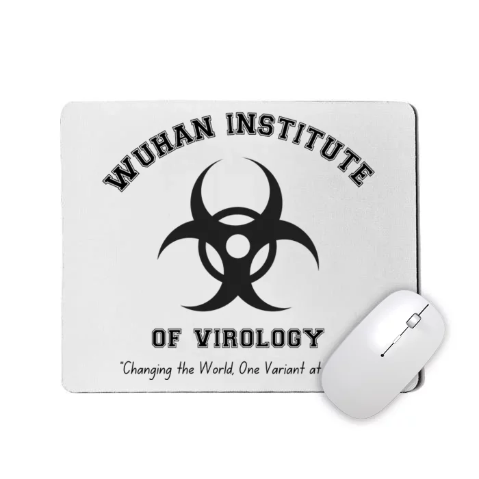 Funny Wuhan Institute Of Virology Anti Mask Mandate Stand Up for Medical Freedom Mousepad