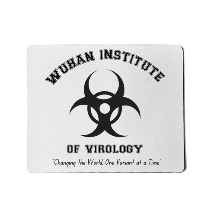 Funny Wuhan Institute Of Virology Anti Mask Mandate Stand Up for Medical Freedom Mousepad