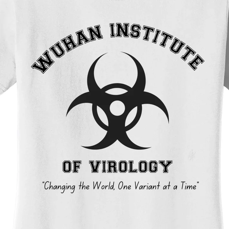 Funny Wuhan Institute Of Virology Anti Mask Mandate Stand Up for Medical Freedom Women's T-Shirt