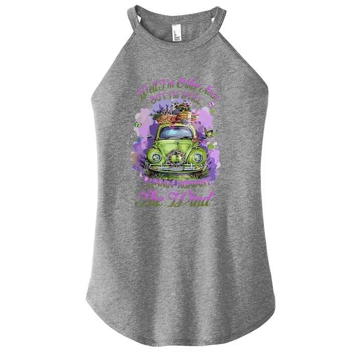 Funny Well Im Older Now But Im Still Running Against The Wind Gift Women’s Perfect Tri Rocker Tank