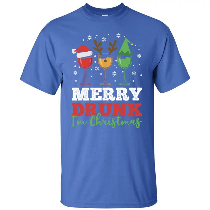 Funny Wine Ing Holiday Xmas Merry Drunk IM Christmas Great Gift Tall T-Shirt