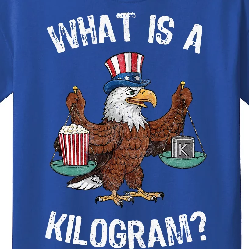 Funny What Is A Kilogram 4th Of July Kids T-Shirt