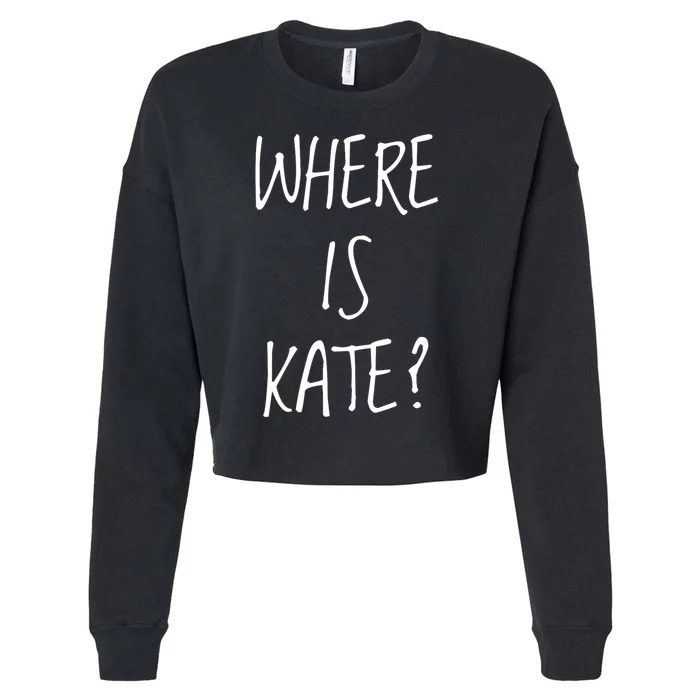 Funny Where Is Kate Royal Family Kate Middleton Cropped Pullover Crew