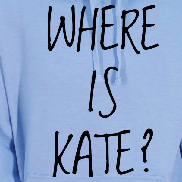 Funny Where Is Kate Royal Family Kate Middleton Unisex Surf Hoodie