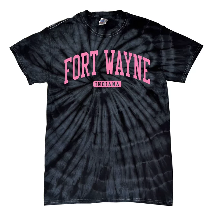 Fort Wayne Indiana In College Tie-Dye T-Shirt