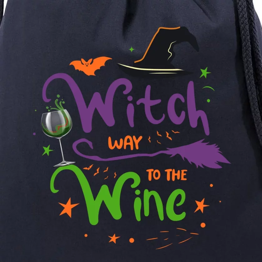 Funny Wine Ing Witches Witch Way To The Wine Halloween Cool Gift Drawstring Bag