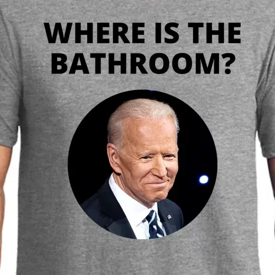 Funny Where Is The Bathroom Joe Bidem Pajama Set