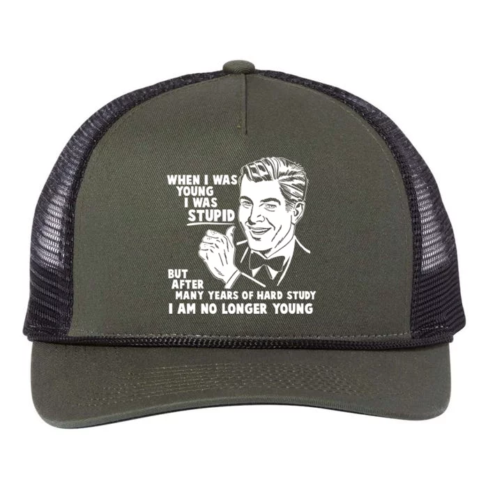 Funny When I Was Young I Was Stupid Retro Rope Trucker Hat Cap