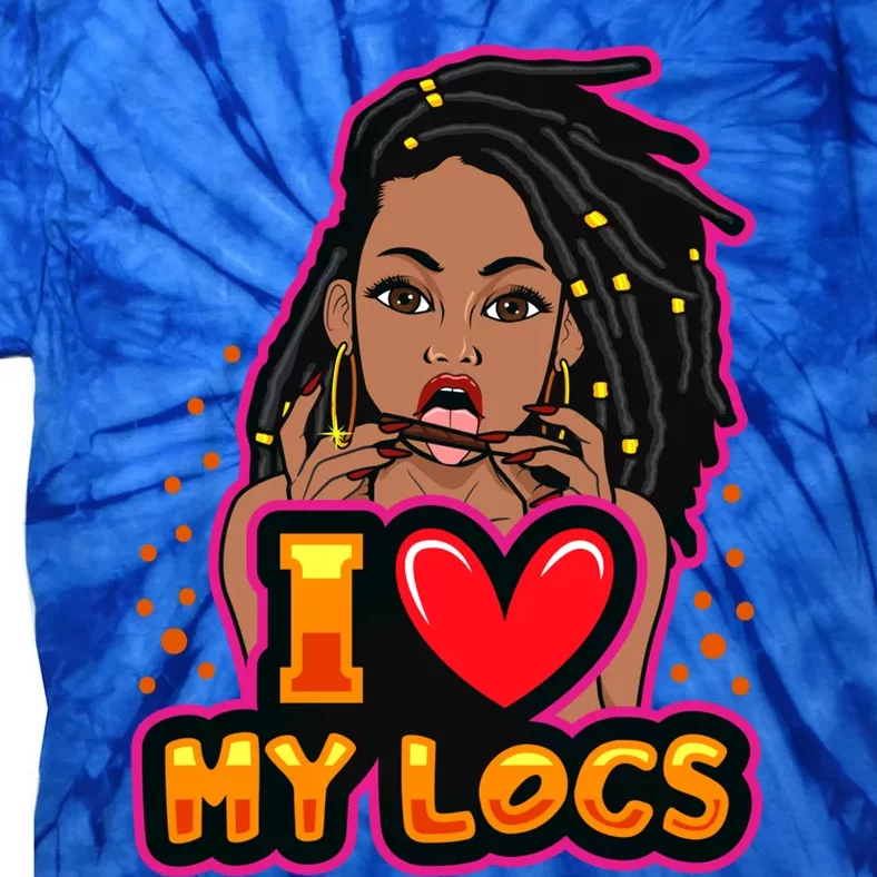 Funny Weed I Love My Locs Black Queen Dreadlocks Gift Tie-Dye T-Shirt